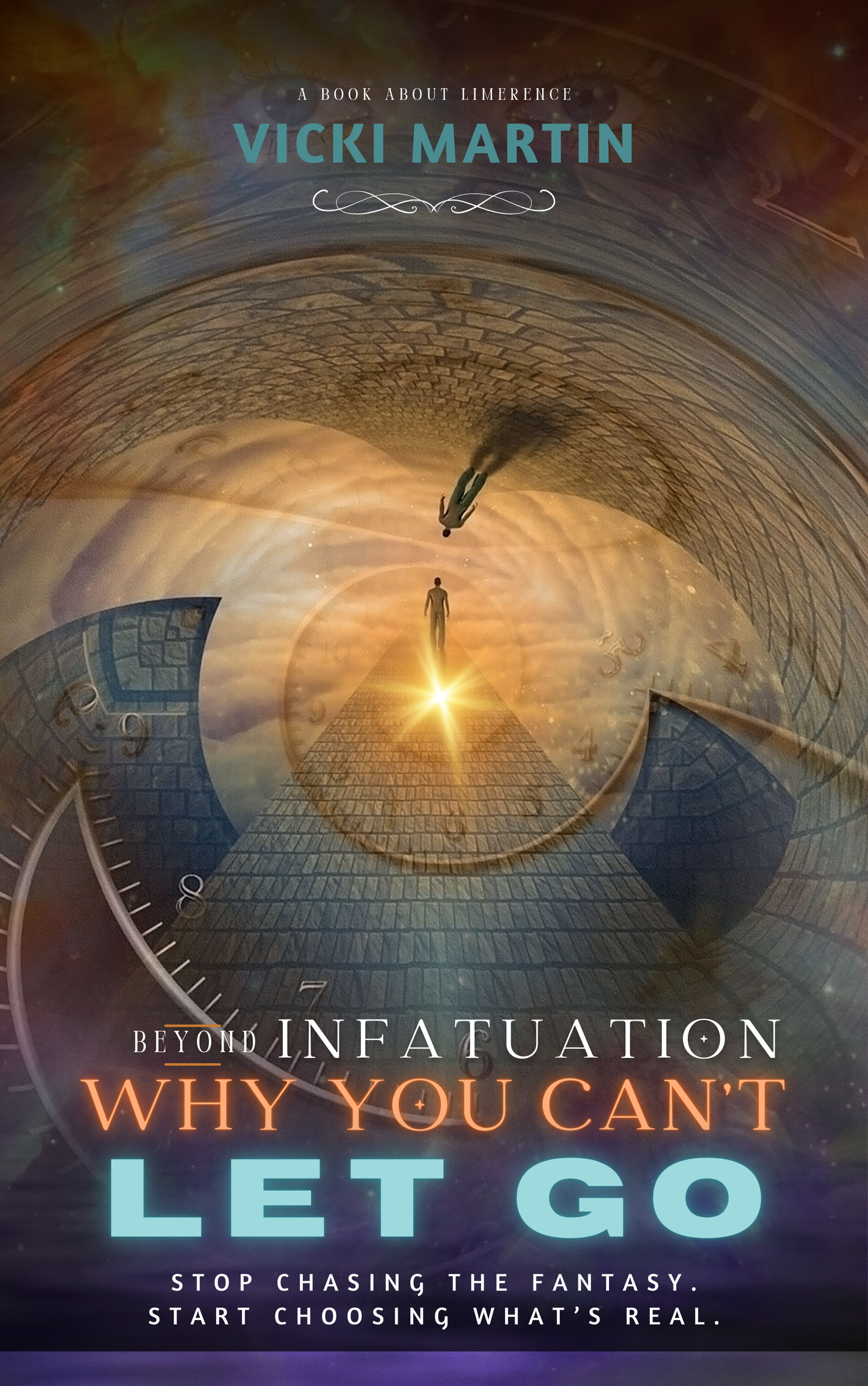 Why You Can’t Let Go: A Trauma-Informed Guide to Healing Limerence - Beyond Infatuation