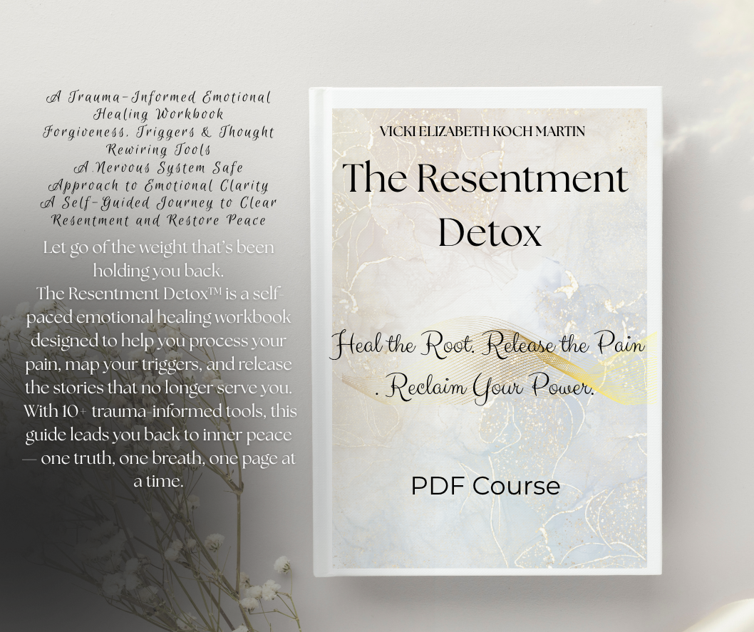 The Resentment Detox™ | $11.11 Digital Healing Bundle